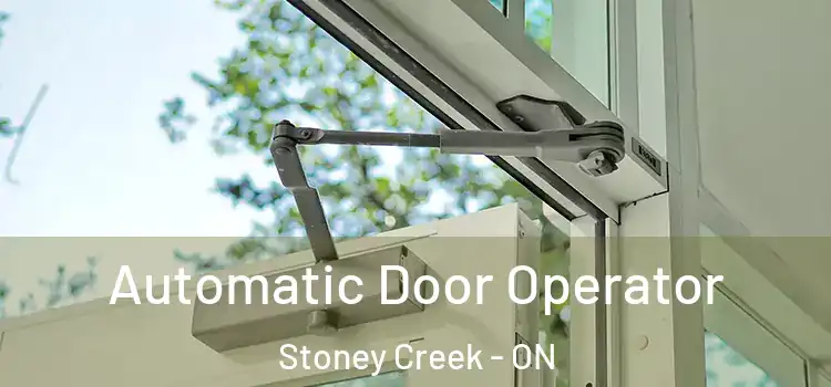 Automatic Door Operator Stoney Creek - ON