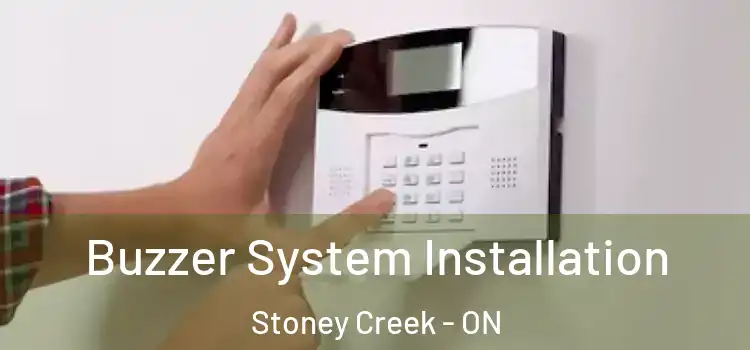 Buzzer System Installation Stoney Creek - ON