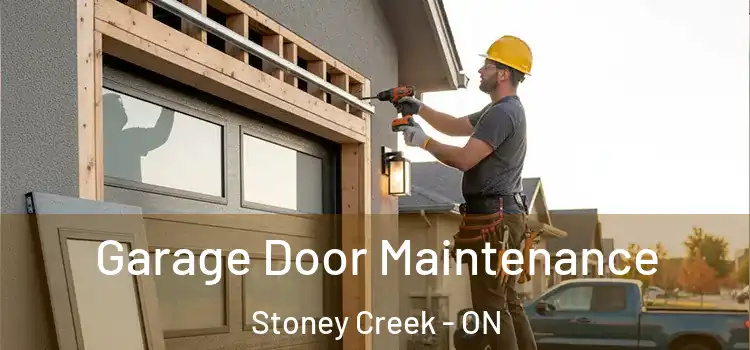 Garage Door Maintenance Stoney Creek - ON