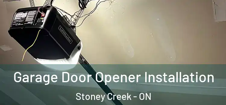  Garage Door Opener Installation Stoney Creek - ON