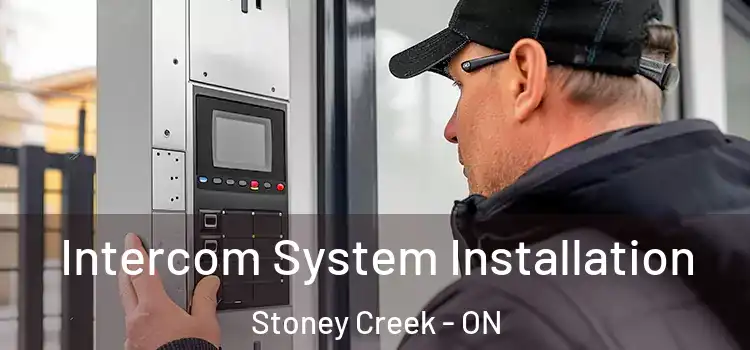 Intercom System Installation Stoney Creek - ON