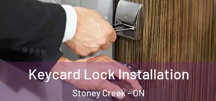  Keycard Lock Installation Stoney Creek - ON