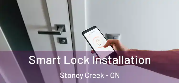 Smart Lock Installation Stoney Creek - ON